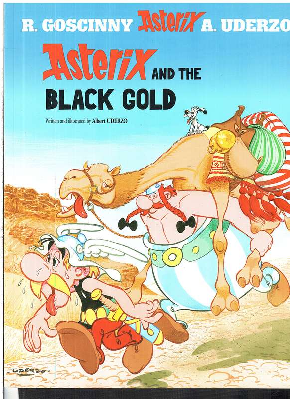Asterix 26: Asterix and the Black Gold - R Goscinny | A Uderzo