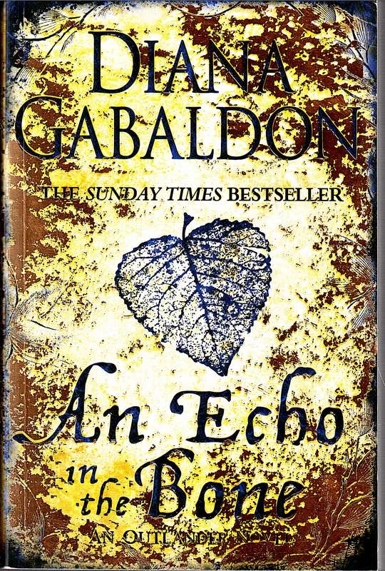 An Echo in the Bone (Outlander 07) - Diana Gabaldon