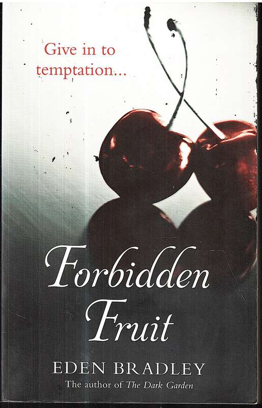 Forbidden Fruit - Eden Bradley