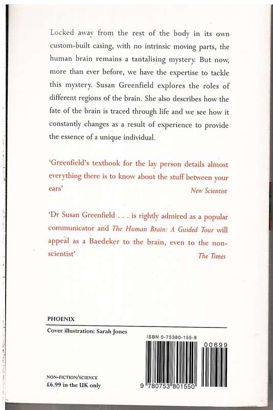 The Human Brain: A Guided Tour - Susan Greenfield