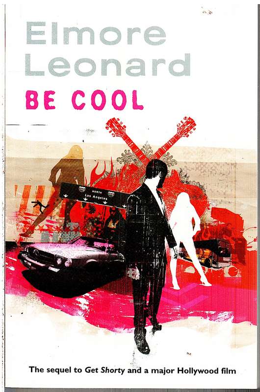 Be Cool - Elmore Leonard
