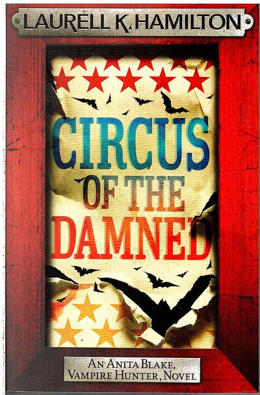 Anita Blake, Vampire Hunter 03: Circus of the Damned
