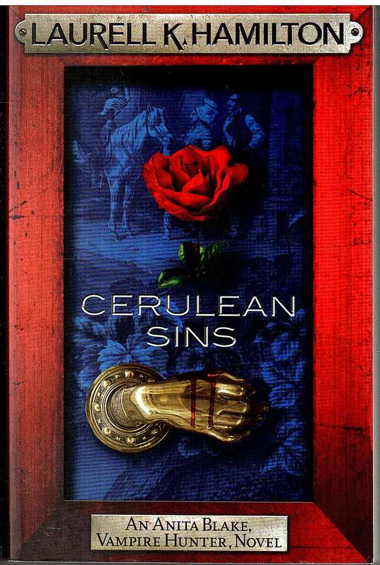 Anita Blake, Vampire Hunter 11: Cerulean Sins