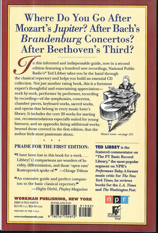 The NPR Guide to Building a Classical CD Collection: The 350 Essential Works - Ted Libbey