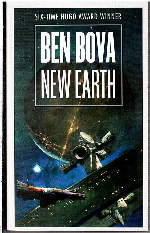 New Earth - Ben Bova