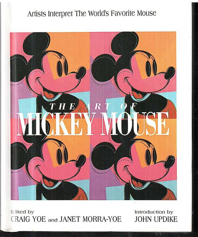 The Art of Mickey Mouse - Craig Yoe and Janet Morra-Yoe (Eds.) [Disney Miniature Series]