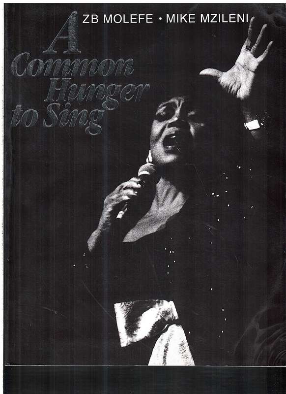 A Common Hunger to Sing: A Tribute to South Africa's Black Women of Song 1950-1990