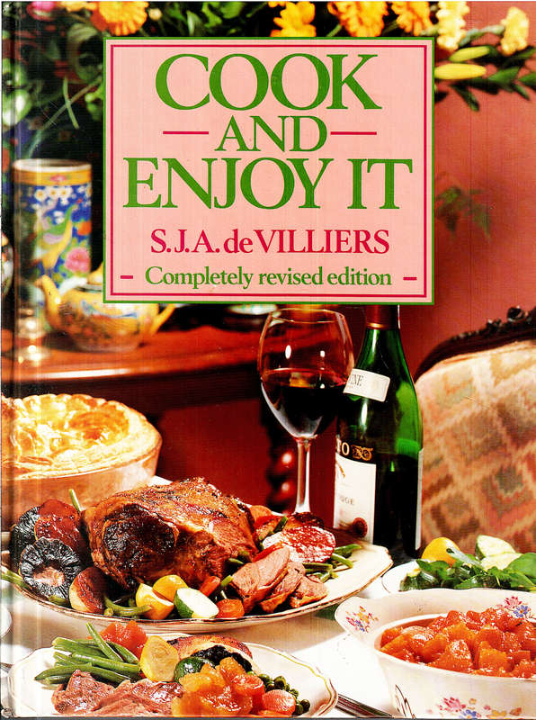 Cook and Enjoy It - SJA de Villers [Completely Revised Edition]