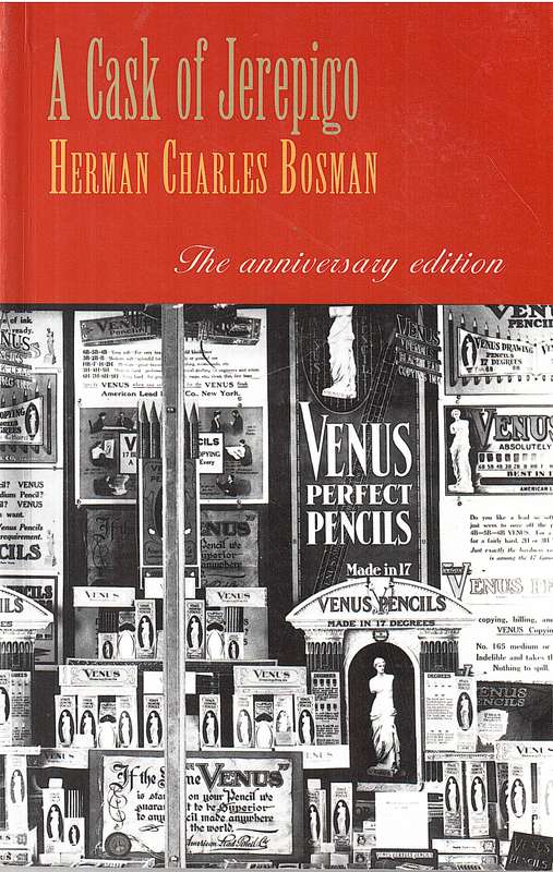 A Cask of Jerepigo: Sketches and Essays - Herman Charles Bosman [The Anniversary Edition]