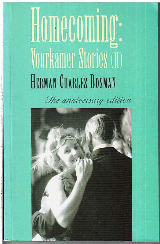 Homecoming: Voorkamer Stories II - Herman Charles Bosman
