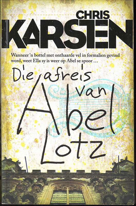 Die Afreis van Abel Lotz - Chris Karsten
