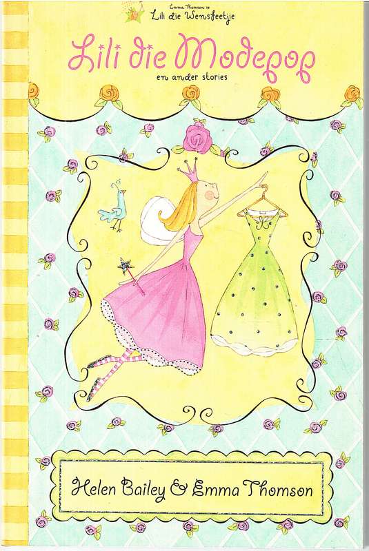 Lili die Modepop en Ander Stories - Helen Bailey [Emma Thomson se Lili die Wensfeetjie]