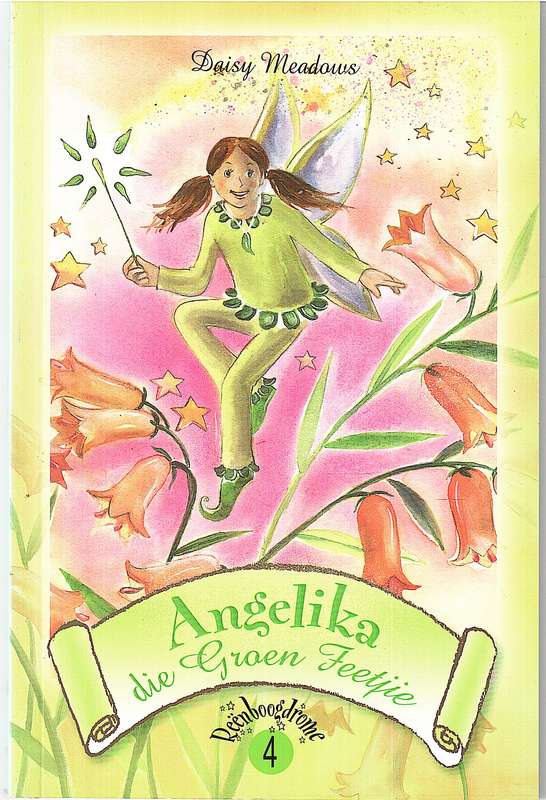 Angelika die Groen Feetjie [Reenboogdrome 04] - Daisy Meadows