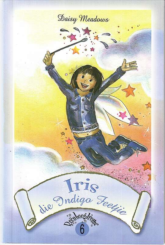 Iris die Indigo Feetjie [Reenboogdrome 06] - Daisy Meadows