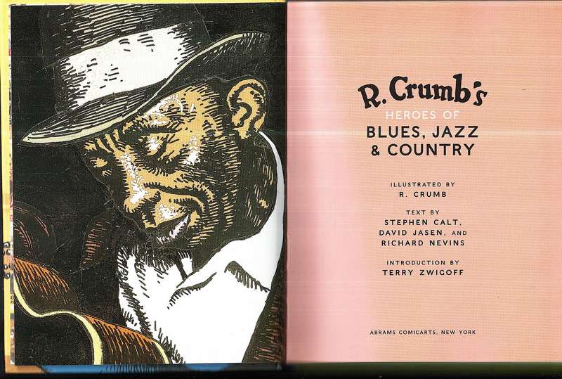R Crumb's Heroes of Blues, Jazz & Country Book + CD
