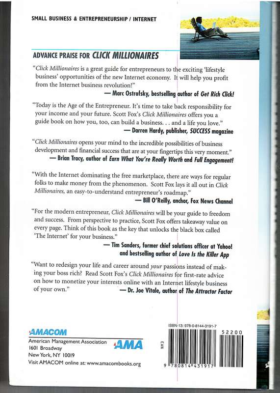 Click Millionaires: Work Less, Live More with an Internet Business You Love - Scott Fox