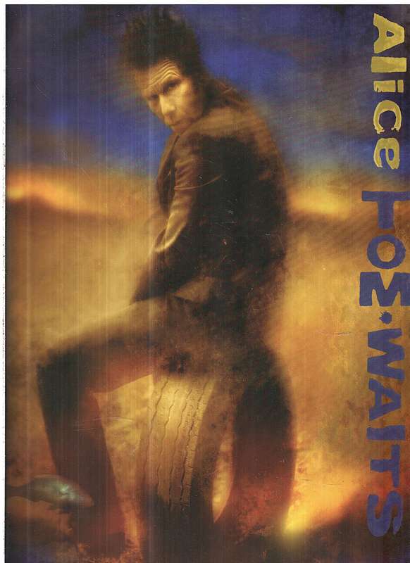 Tom Waits - Alice Piano / Vocal/ Guitar Folio