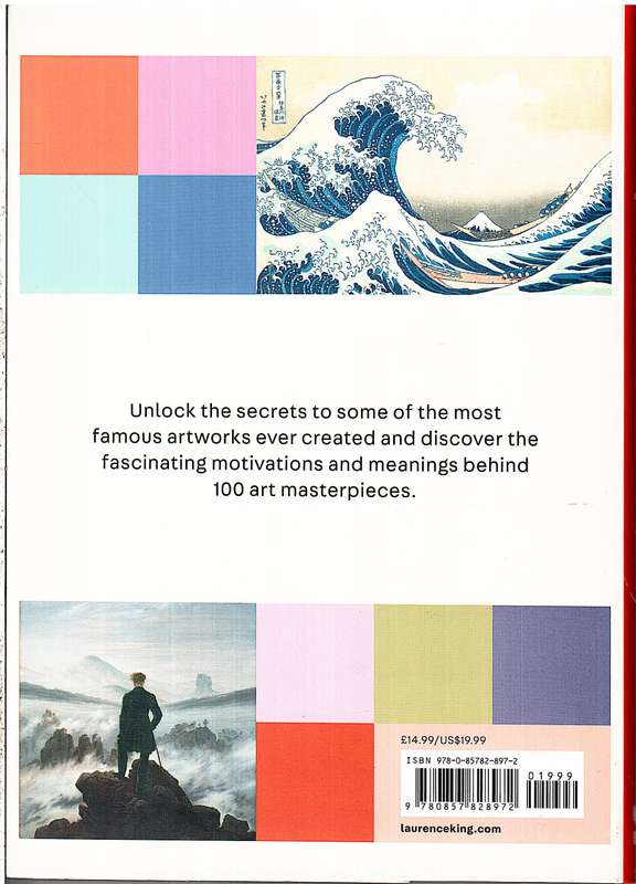 Art: Explained: 100 Masterpieces and What They Mean - Susie Hodge