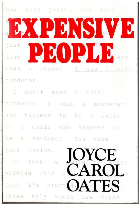 Expensive People - Joyce Carol Oates