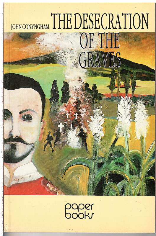 The Desecration of the Graves - John Conyngham