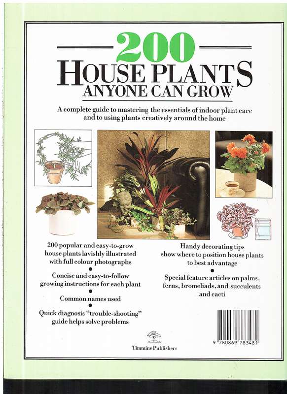 200 House Plants Anyone Can Grow - Richard Gilbert