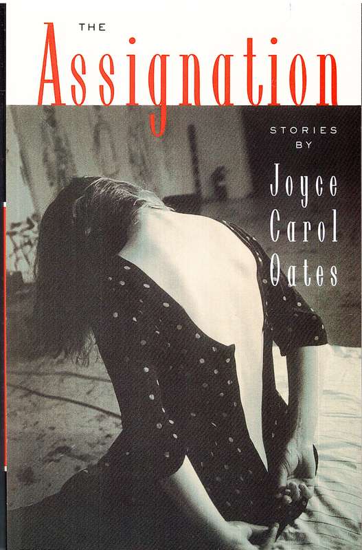 The Assignation - Joyce Carol Oates [Short Stories]