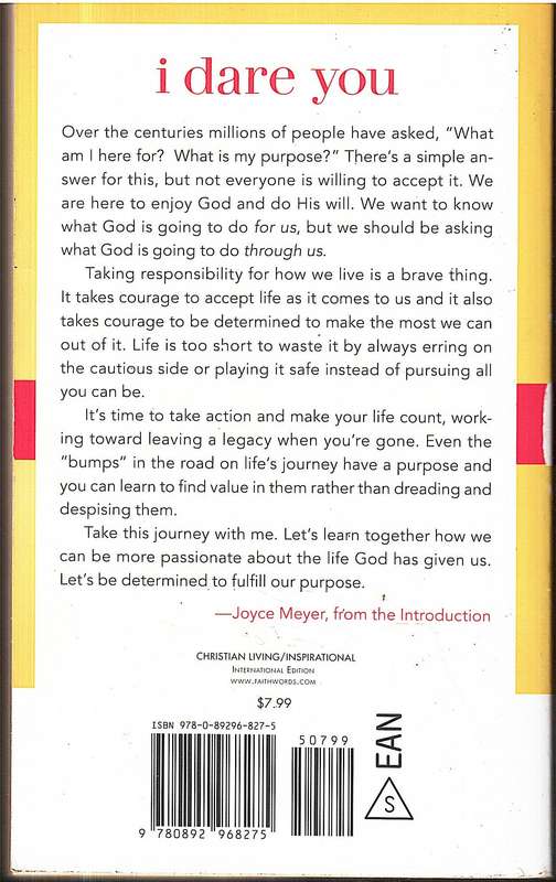 I Dare You: Embrace Life With Passion - Joyce Meyer