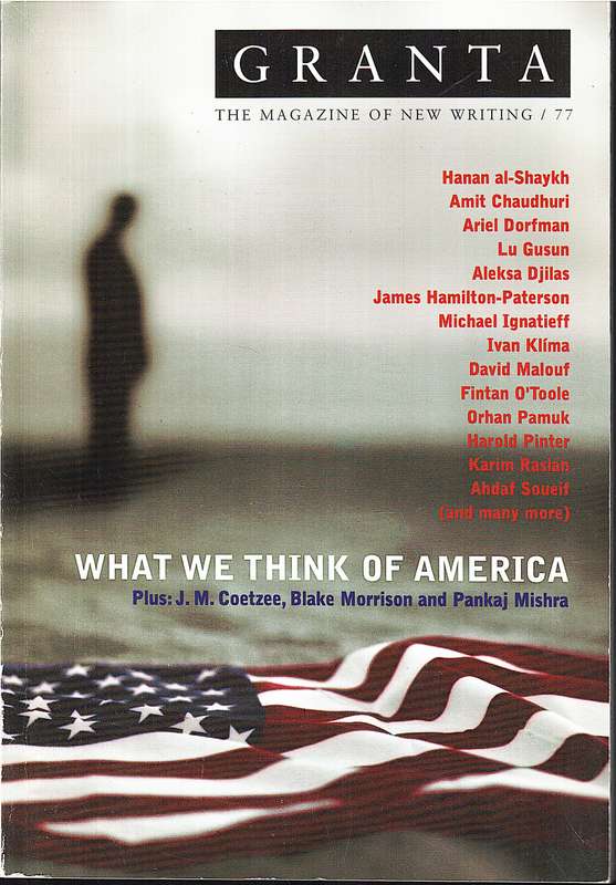 Granta 77: What We Think of America