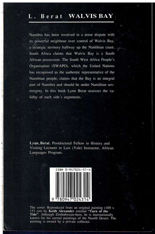 Walvis Bay: The Last Frontier - Lynn Berat