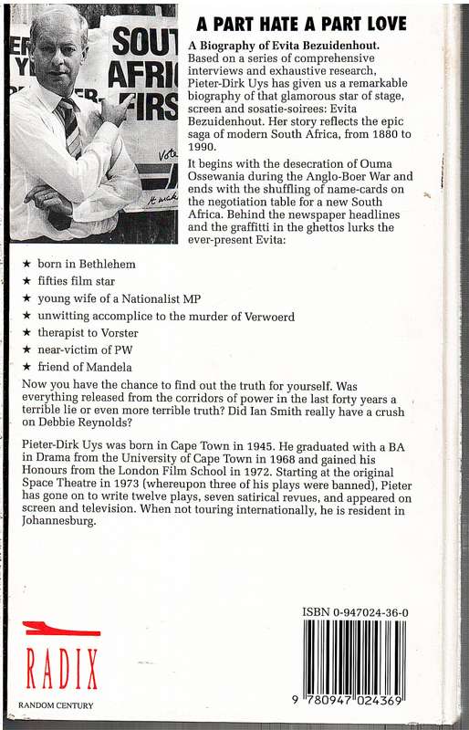 A Part Hate A Part Love: The Biography of Evita Bezuidenhout - Pieter-Dirk Uys