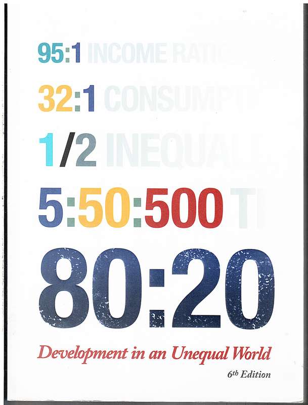 80:20 Development in an Unequal World - Colm Regan (Ed) [6th Edition]