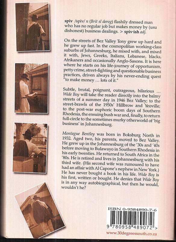 Wide Boy: The True-ish Story of a Jo'burg Spiv - Montague Bentley