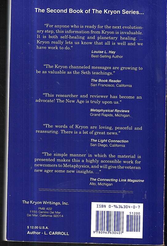 Kryon Book II: Don't tHink Like a Human (Channeled Answers to Basic Questions)