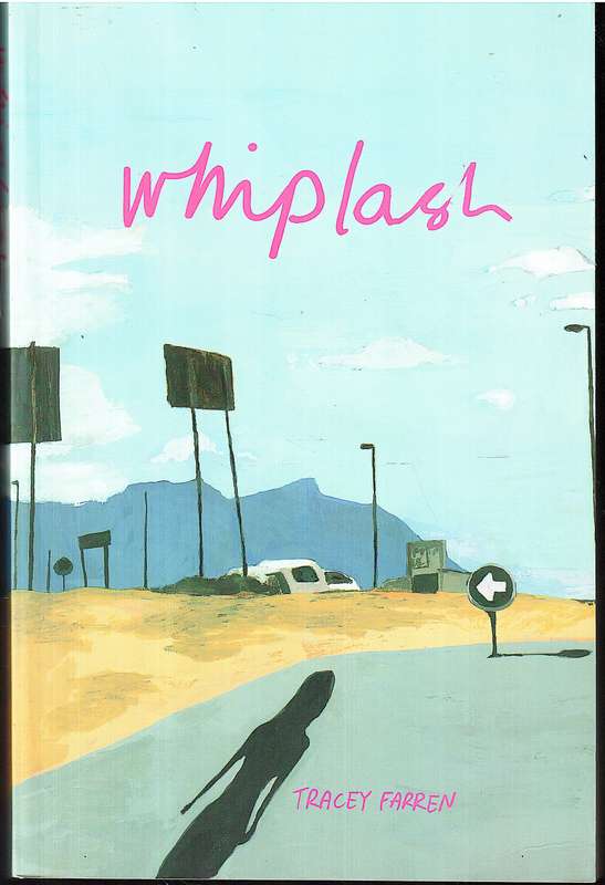 Whiplash - Tracey Farren