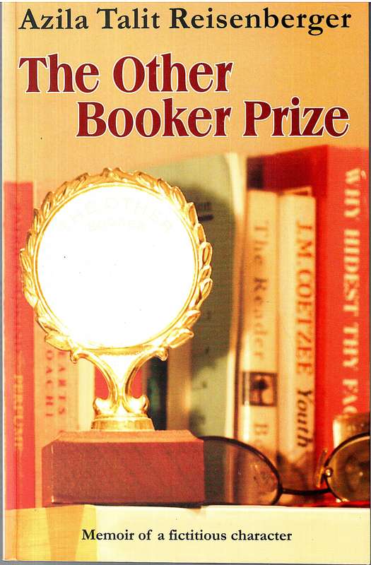The Other Booker Prize - Azila Talit Reisenberger
