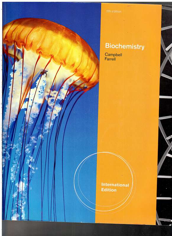 Biochemistry (7th International Edition) - Mary K Campbell & Shawn O Farrell