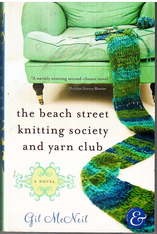 The Beach Street Knitting Society and Yarn Club