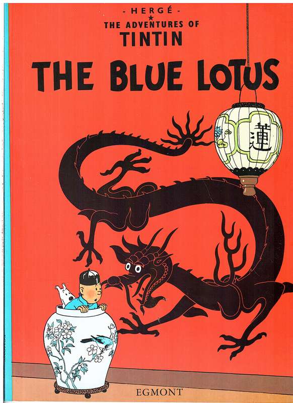 The Adventures of Tintin 05: The Blue Lotus - Herge