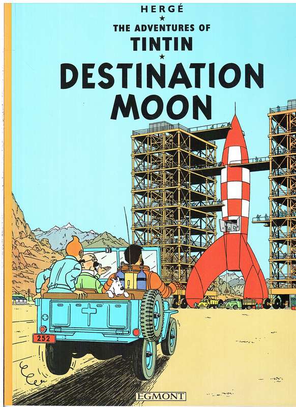 The Adventures of Tintin 16: Destination Moon - Herge