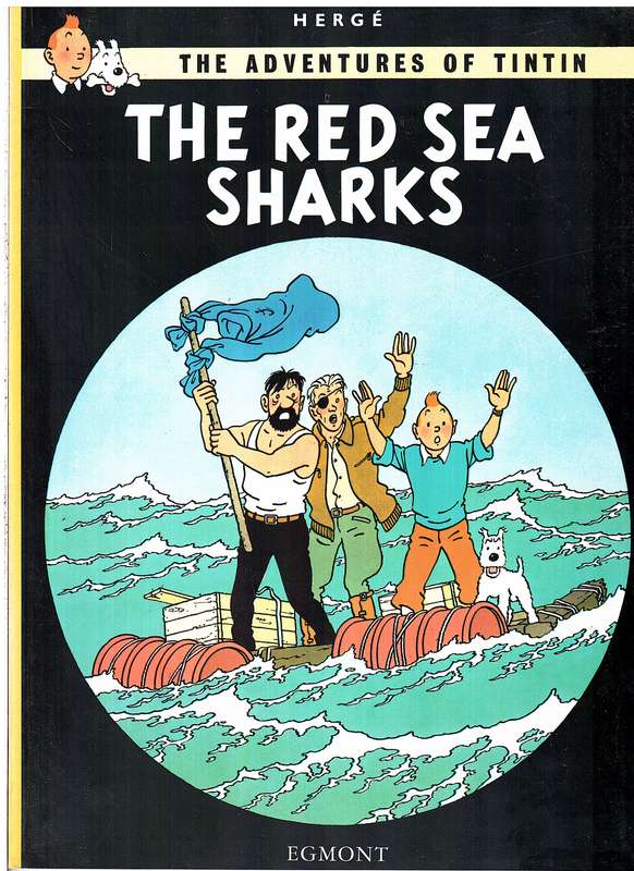 The Adventures of Tintin 19: The Red Sea Sharks - Herge