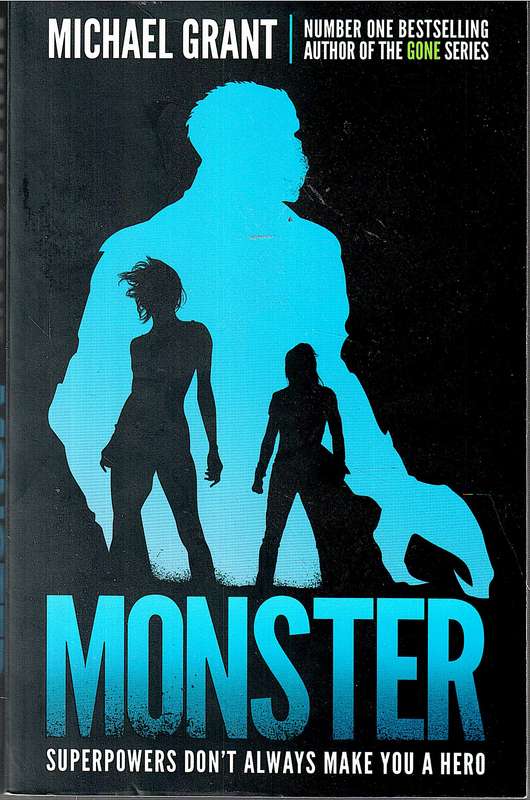 Monster - Michael Grant