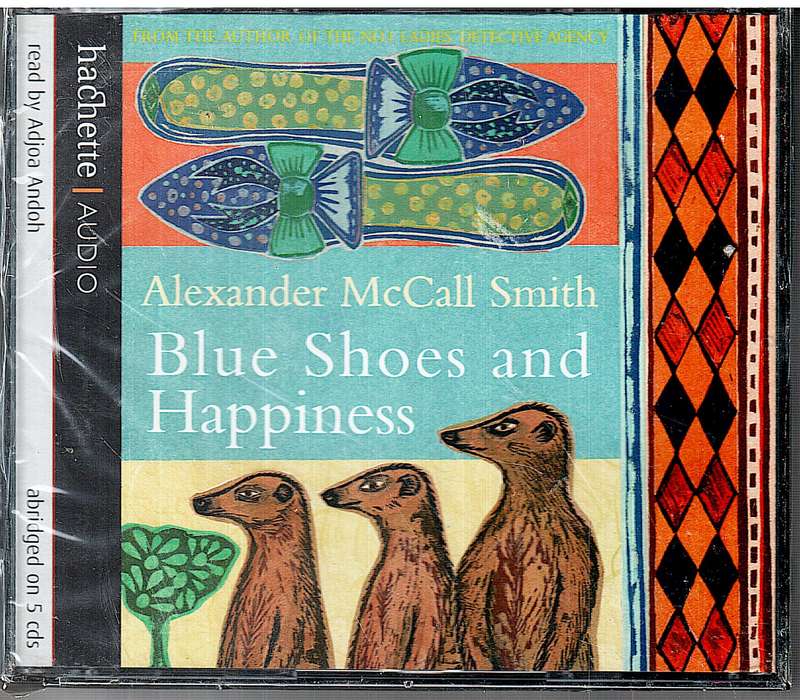 Blue Shoes And Happiness - Alexander McCall Smith CD [NEW / SEALED]
