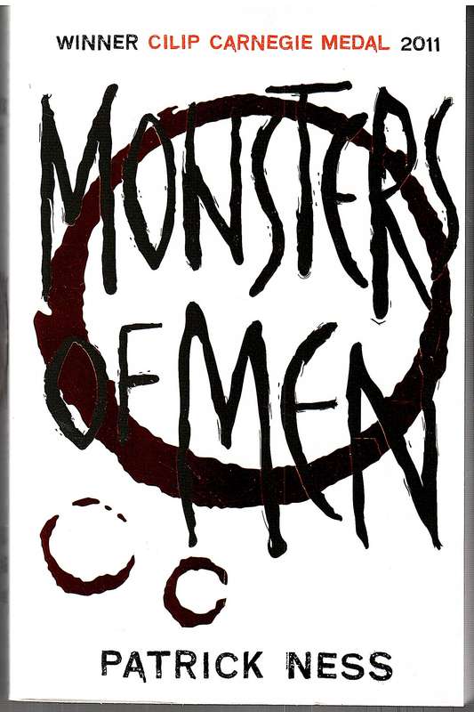Chaos Walking 03: Monsters of Men - Patrick Ness