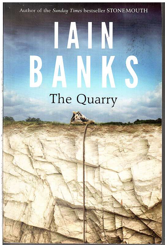 The Quarry - Iain Banks