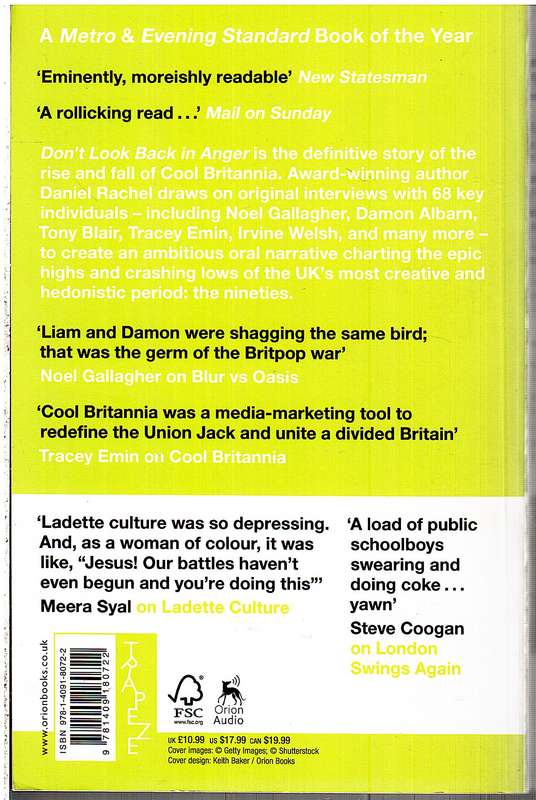 Don't Look Back In Anger: The rise & fall of Cool Britannia - Daniel Rachiel