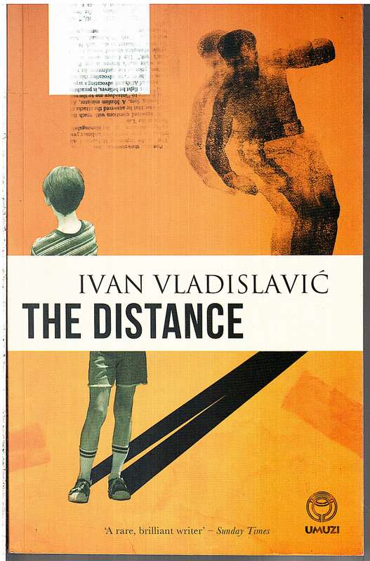 The Distance - Ivan Vladislavic