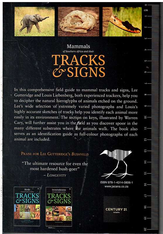 Mammals of Southern Africa and their Tracks & Signs - Lee Gutterisge & Louis Liebenberg