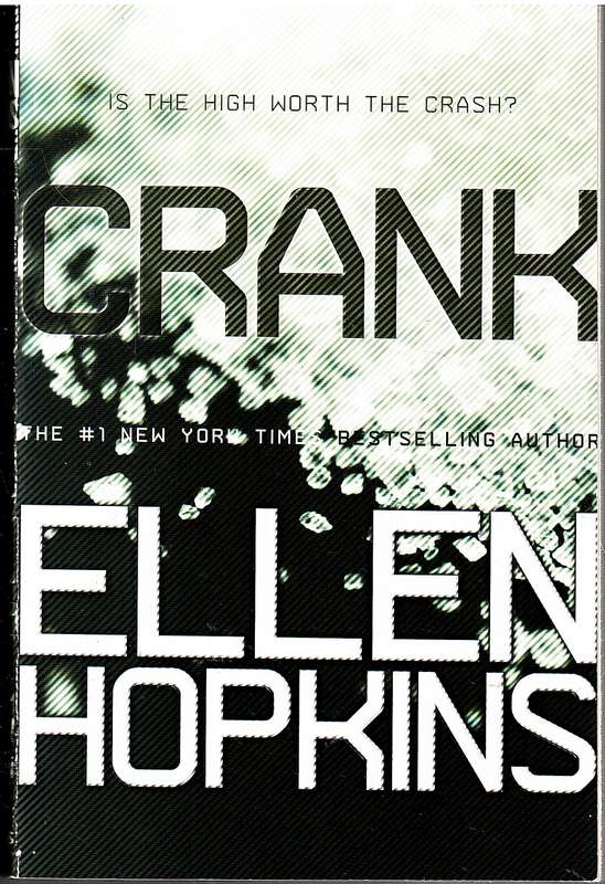 Crank - Ellen Hopkins