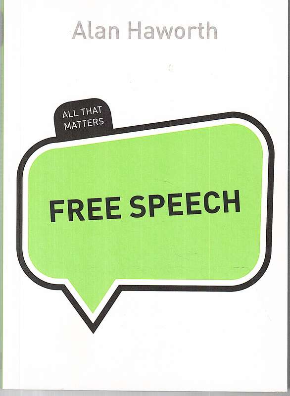 Free Speech: All That Matters - Stuart Ritchie