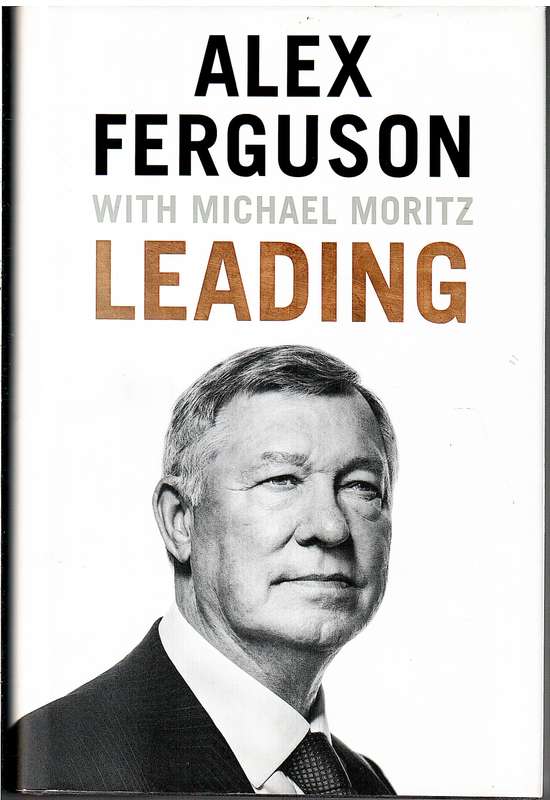 Leading - Alex Ferguson with Michael Moritz